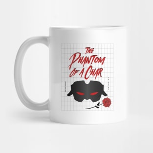 Phantom of A Char V2 Mug